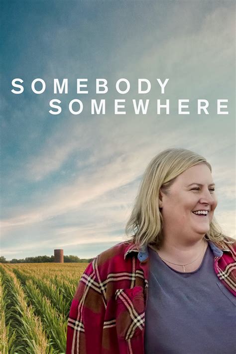 somebody somewhere gomovie|SOMEBODY SOMEWHERE Series .